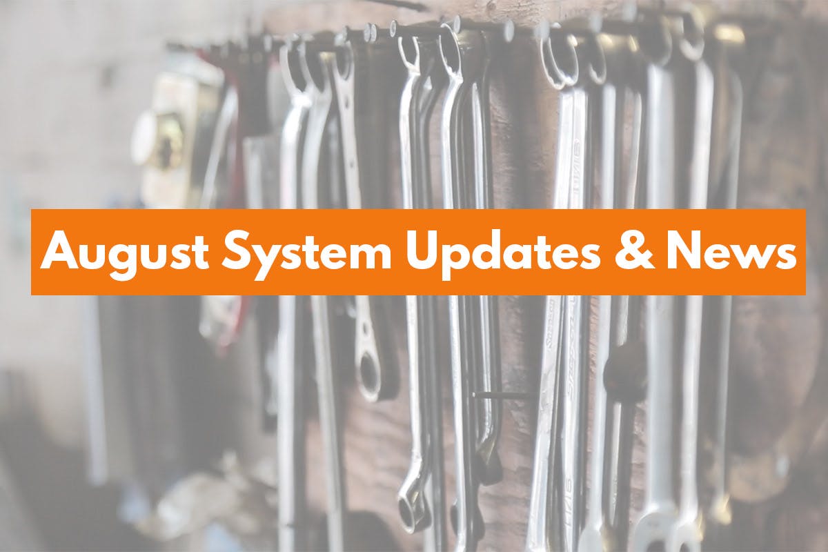 August 2021 System Updates and News